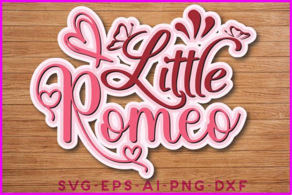 Little Romeo Valentine Sticker Design for Crafts & DIY