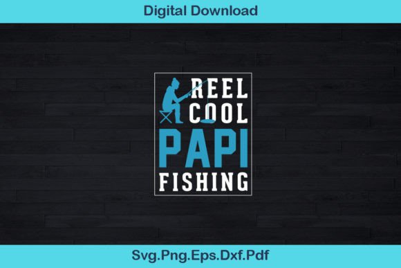 Reel Cool Papi Fishing Shirt: A Crafts Asset for Modern Blogs
