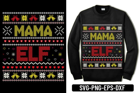 Ugly Sweater - Mama Elf for T-Shirt Designs